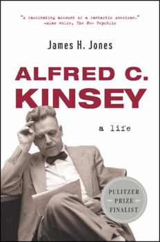 Alfred C. Kinsey: A Public-Private Life