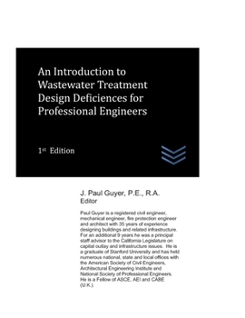 Paperback An Introduction to Wastewater Treatment Design Deficiencies for Professional Engineers (civil engineering) Book