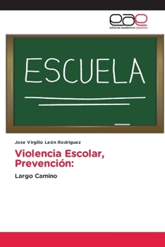 Paperback Violencia Escolar, Prevención [Spanish] Book