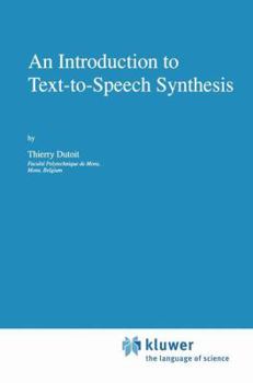 Paperback An Introduction to Text-To-Speech Synthesis Book