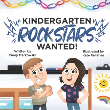 Paperback Kindergarten Rockstars Wanted! Book