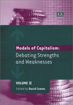 Hardcover Models of Capitalism: Debating Strengths and Weaknesses Book