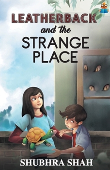 Paperback Leatherback and the Strange Place Book