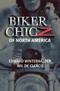 Hardcover Biker Chicz of North America Book