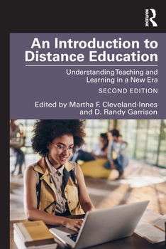 Paperback An Introduction to Distance Education: Understanding Teaching and Learning in a New Era Book