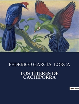 Paperback Los Títeres de Cachiporra [Spanish] Book