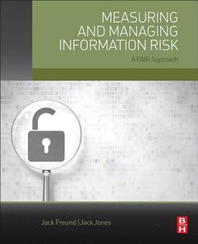 Paperback Measuring and Managing Information Risk: A Fair Approach Book