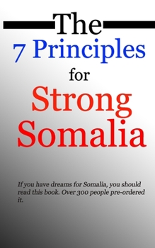 Paperback The 7 Principles for Strong Somalia Book