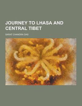 Paperback Journey to Lhasa and Central Tibet Book