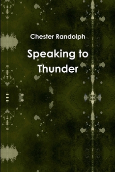 Paperback Speaking to Thunder Book