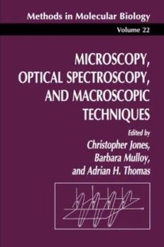 Paperback Microscopy, Optical Spectroscopy, and Macroscopic Techniques Book