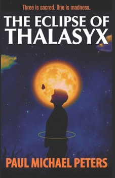 Paperback The Eclipse of Thalasyx Book