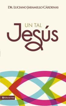 Paperback Un Tal Jes?s [Spanish] Book