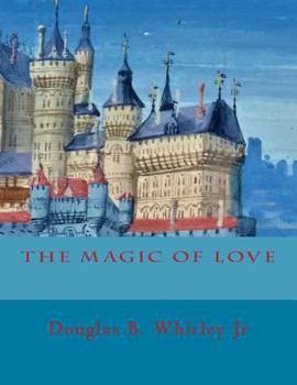 Paperback The Magic of Love Book