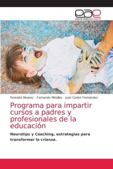 Paperback Programa para impartir cursos a padres y profesionales de la educación [Spanish] Book