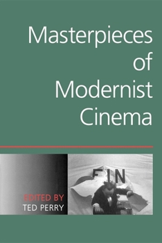 Paperback Masterpieces of Modernist Cinema Book