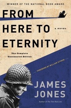 From Here to Eternity - Book #1 of the World War II Trilogy