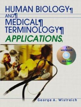 Paperback Human Biology and Medical Terminology Applications Book
