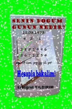 Paperback Senin Dogum Gunun Nedir?: Hesapla bakalim! [Turkish] Book