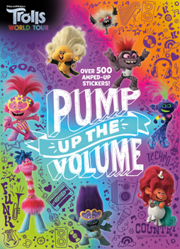 Paperback Pump Up the Volume (DreamWorks Trolls World Tour) Book