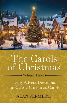 Paperback The Carols of Christmas Volume 3 Book