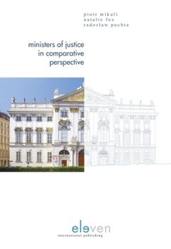 Hardcover Ministers of Justice in Comparative Perspective Book