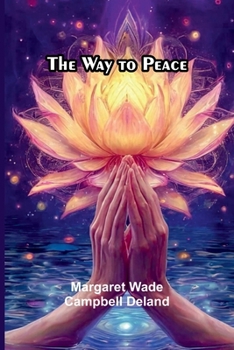 Paperback The Way To Peace Book