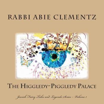 Paperback The Higgledy-Piggledy Palace Book