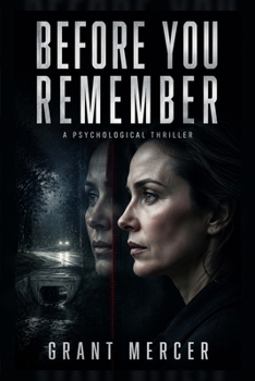 Paperback Before You Remember: A Psychological Thriller Book