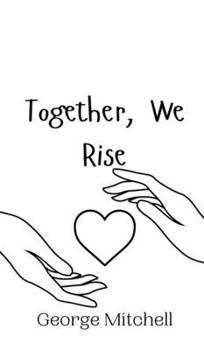 Hardcover Together, We Rise Book