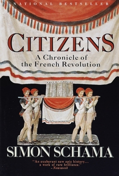 Paperback Citizens: A Chronicle of the French Revolution Book