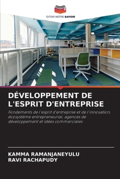 Développement de l'Esprit d'Entreprise (French Edition)
