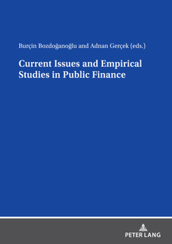 Paperback Current Issues and Empirical Studies in Public Finance Book
