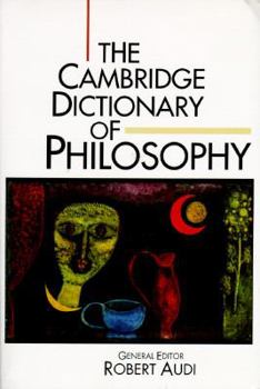 Paperback The Cambridge Dictionary of Philosophy Book