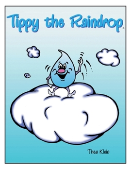 Paperback Tippy The Raindrop Book