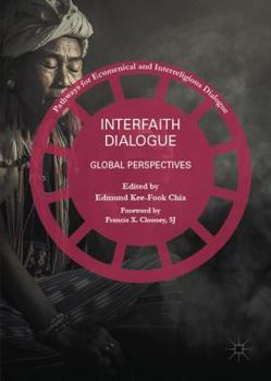 Hardcover Interfaith Dialogue: Global Perspectives Book