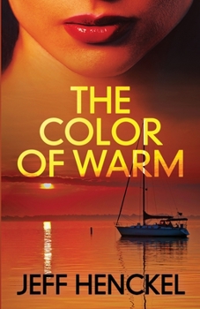 Paperback The Color of Warm Book