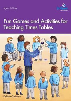 Paperback Fun Games and Activities for Teaching Times Tables Book