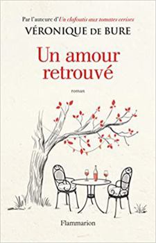 Paperback Un amour retrouvé [French] Book