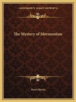 Paperback The Mystery of Mormonism Book