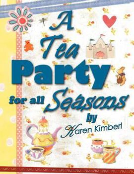 Paperback A Tea Party for All Seasons Book