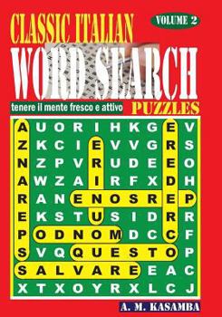 Paperback CLASSIC ITALIAN Word Search Puzzles. Vol. 2 [Italian] Book