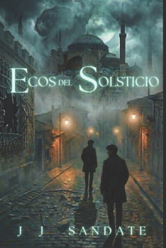 Paperback Ecos del Solsticio: Libro No. 2 de la Saga Siete Ecos [Spanish] Book