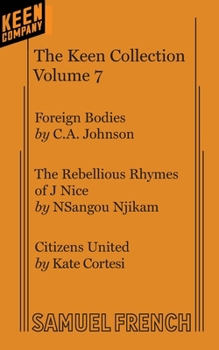 Paperback The Keen Collection: One Acts by Contemporary Playwrights Vol. 7 Book