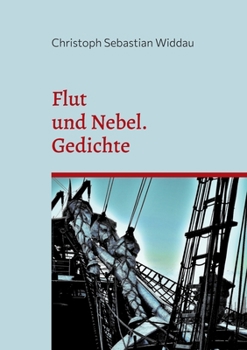 Paperback Flut und Nebel: Gedichte [German] Book