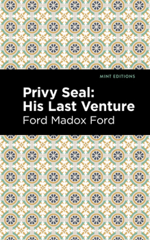 Paperback Privy Seal: His Last Venture Book