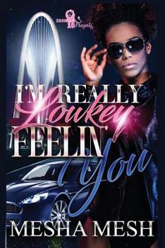 Paperback I'm Really Lowkey Feelin' You Book