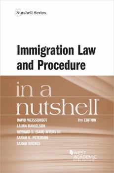 Paperback Immigration Law and Procedure in a Nutshell (Nutshells) Book