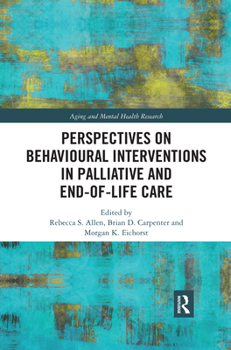 Paperback Perspectives on Behavioural Interventions in Palliative and End-of-Life Care Book
