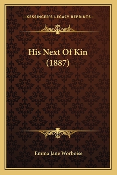 Paperback His Next Of Kin (1887) Book